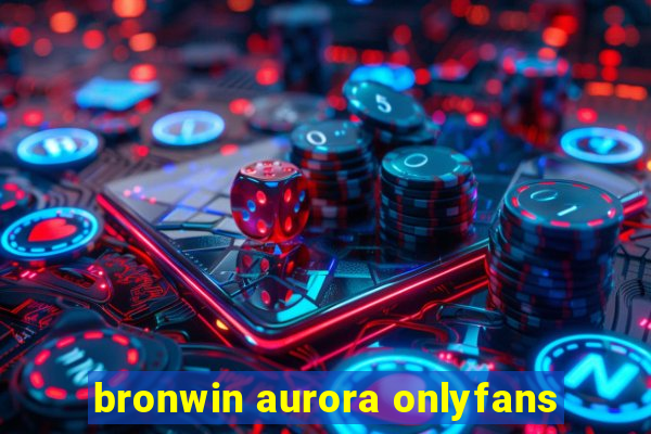 bronwin aurora onlyfans